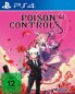 Poison Control - PS4