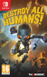 Destroy all Humans! 2019 - Switch