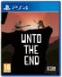 Unto the End - PS4