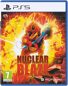 Nuclear Blaze - PS5