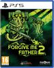 Forgive Me Father 2 - PS5