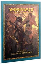 Warhammer The Old World - Arcane Journal Beastmen Brayherds
