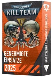 Warhammer 40.000 - Kill Team Genehmigte Einsätze 2025 II