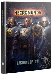 Necromunda - Bastions of Law