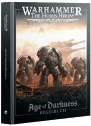 Warhammer The Horus Heresy - Age of Darkness Regelbuch