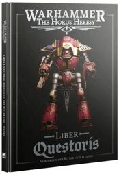 Warhammer The Horus Heresy - Liber Questoris Armeebuch