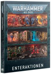 Warhammer 40.000 - Enteraktionen