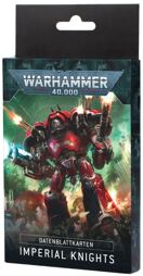 Warhammer 40.000 - Imperial Knights Datenblattkarten