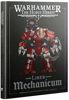 Warhammer The Horus Heresy - Liber Mechanicum Armeebuch