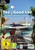 The Good Life Leben im tropischen Paradies - PC-DVD/MAC