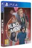 Blind Men - PS4