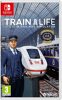 Train Life A Railway Simulator, gebraucht - Switch