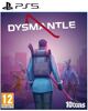 Dysmantle - PS5