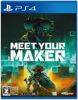 Meet Your Maker - PS4
