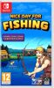 Nice Day for Fishing - Switch